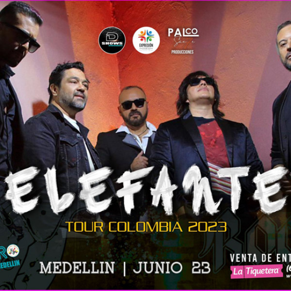 ELEFANTE "TOUR COLOMBIA 2023"