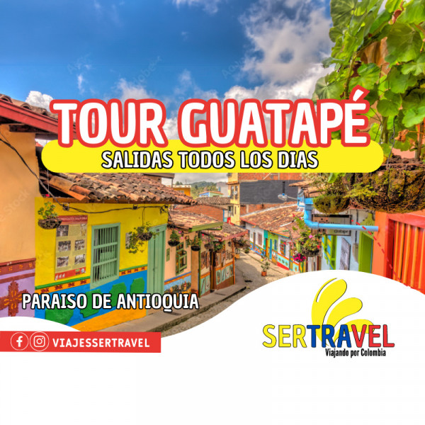 Tour Guatapé Sertravel