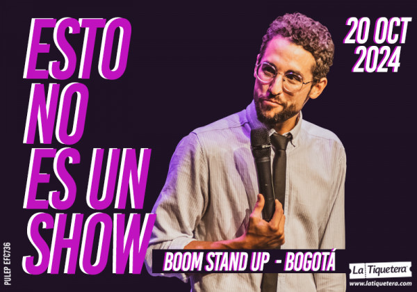 Galder Varas - "Esto No Es Un Show" Stand Up Comedy - Bogotá