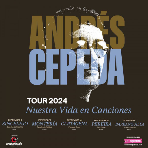 ANDRES CEPEDA / Nuestra Vida en Canciones Tour 2024