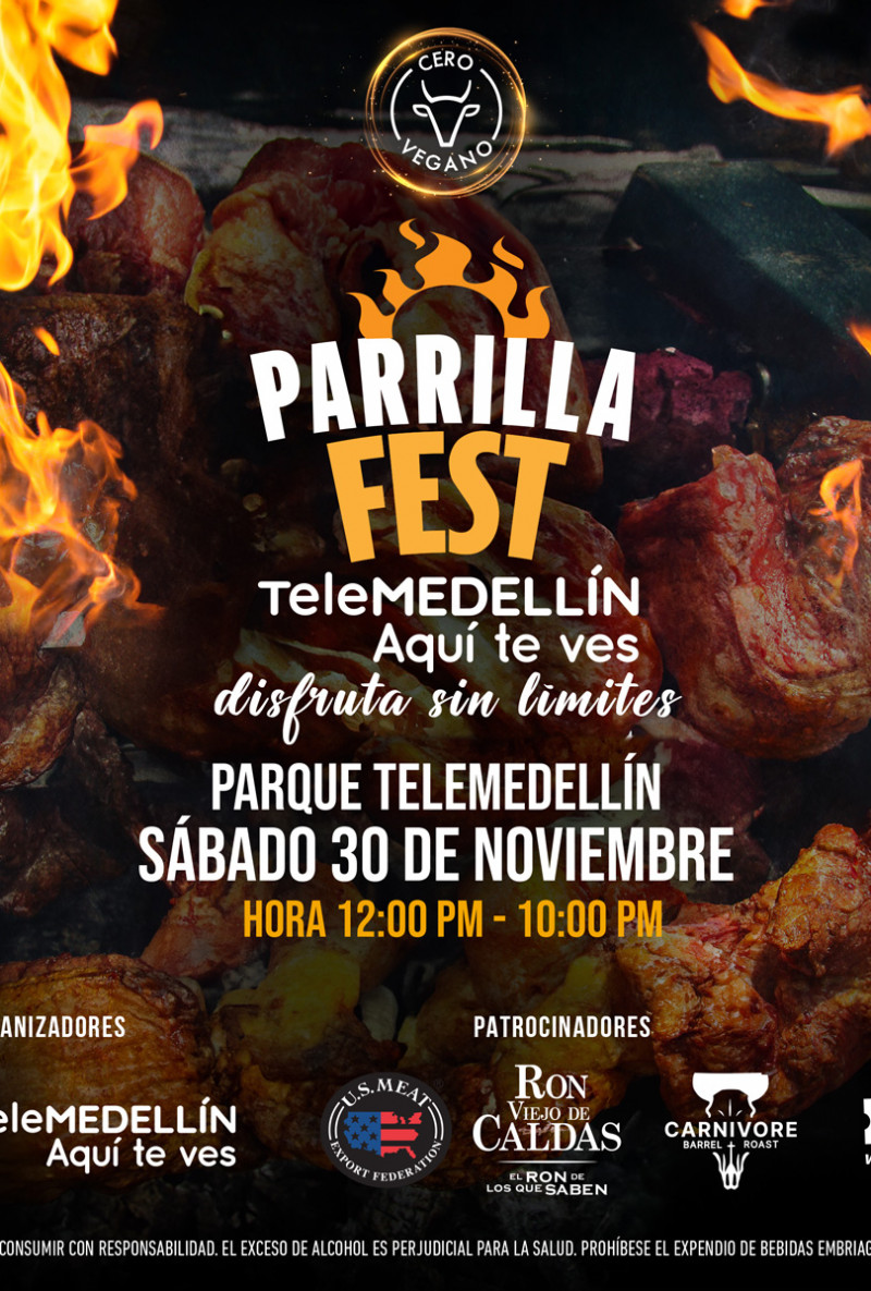 Parrilla Fest Telemedellín by Cero Vegano