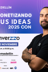 Monetizando tus ideas 2025 con Converzzo - Medellín