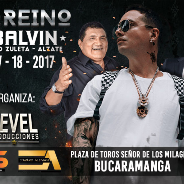 EL REINO J BALVIN - BUCARAMANGA