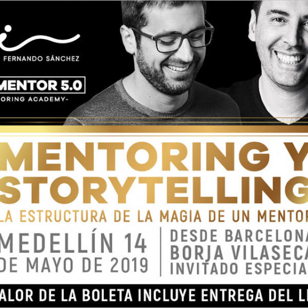 MENTORING Y STORYTELLING<br>"La Estructura de la Magia de un Mentor"