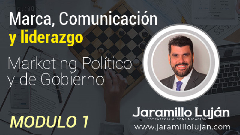 Marketing Político y de Gobierno - Modulo 1