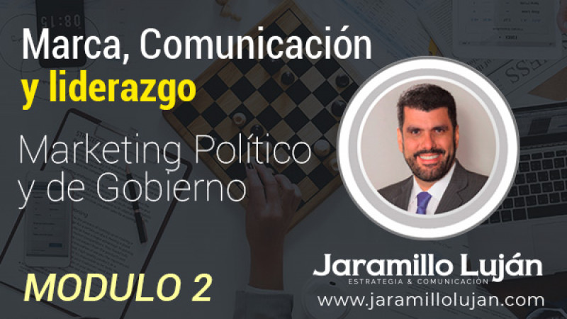 Marketing Político y de Gobierno - Modulo 2